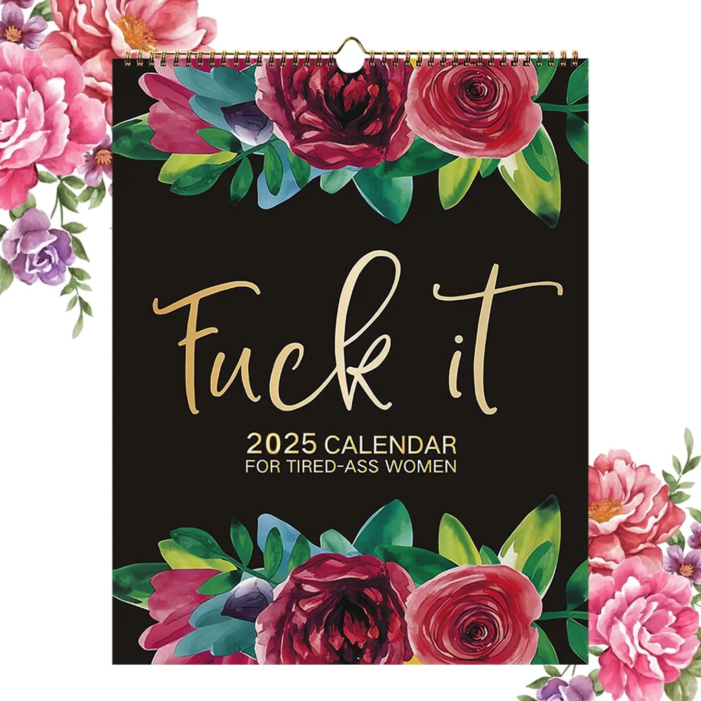 2025 'Tired-Ass Women' Funny Wall Calendar - 12 Months of Cuss Word Sayings, Unique New Year Gift for Her