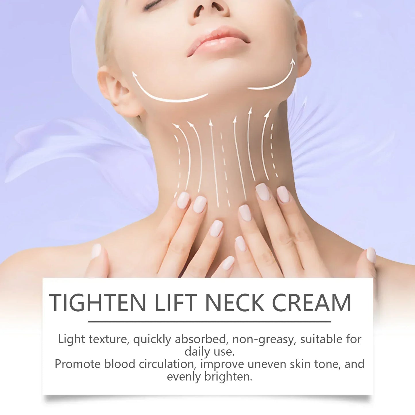 Neck Lift Cream — Firming, Tightening & Brightening, Reduces Fine Lines, Moisturizing & Smoothing Neck Care
