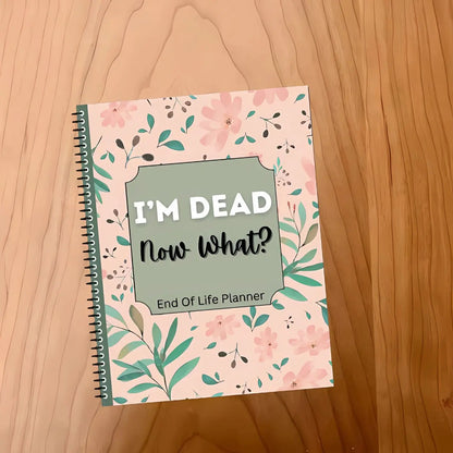 Creative End-of-Life Planner Notebook – Notepad for Recording Final Wishes & Arrangements