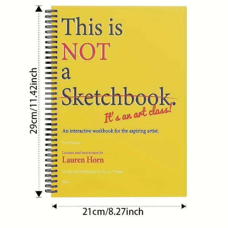 This Is Not a Sketchbook - Interactive A4 Drawing & Coloring Book for Adults & Kids, English Edition