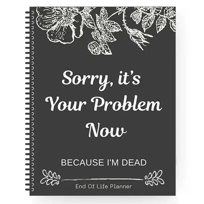 2025 Funny End-of-Life Planner – Humorous Organizer & Workbook for Stress Relief and Life Planning Guide