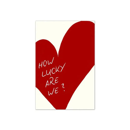 Frameless Red Love Heart Canvas – “How Lucky Are We” Modern Wall Art Poster for Bedroom, Home Decor & Valentine’s Gift