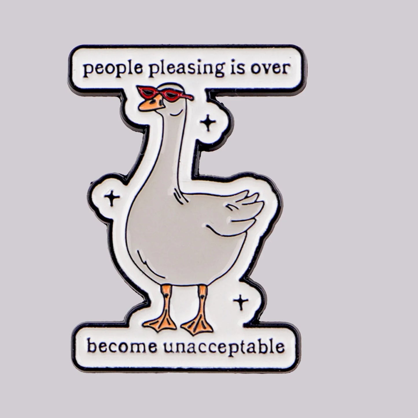 “People Pleasing Is Over” Goose Enamel Pin – Cute Lapel Brooch for Backpacks & Gifts