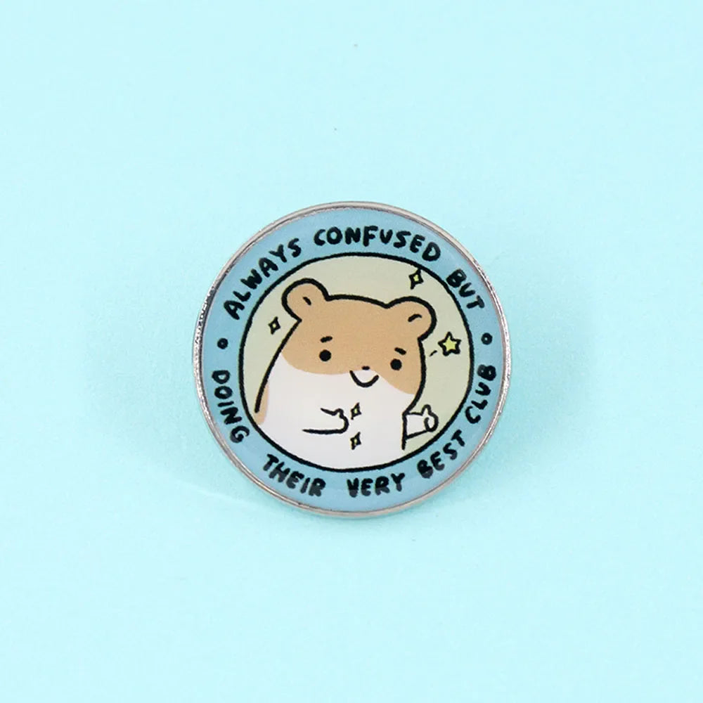 Funny Kawaii Hamster Lapel Pin – “Always Confused But Doing My Best” Cute Gift Decoration