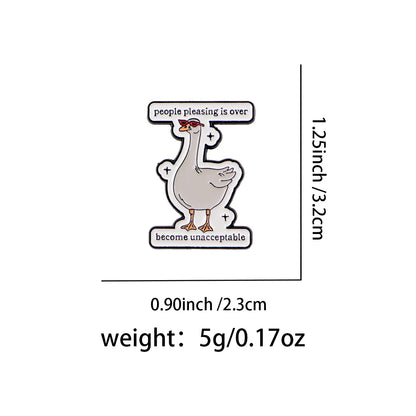 “People Pleasing Is Over” Goose Enamel Pin – Cute Lapel Brooch for Backpacks & Gifts