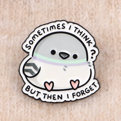 Cartoon Lapel Pins – “Sometimes I Think?” Cute Pigeon Enamel Brooch for Women, Funny Jewelry Gift