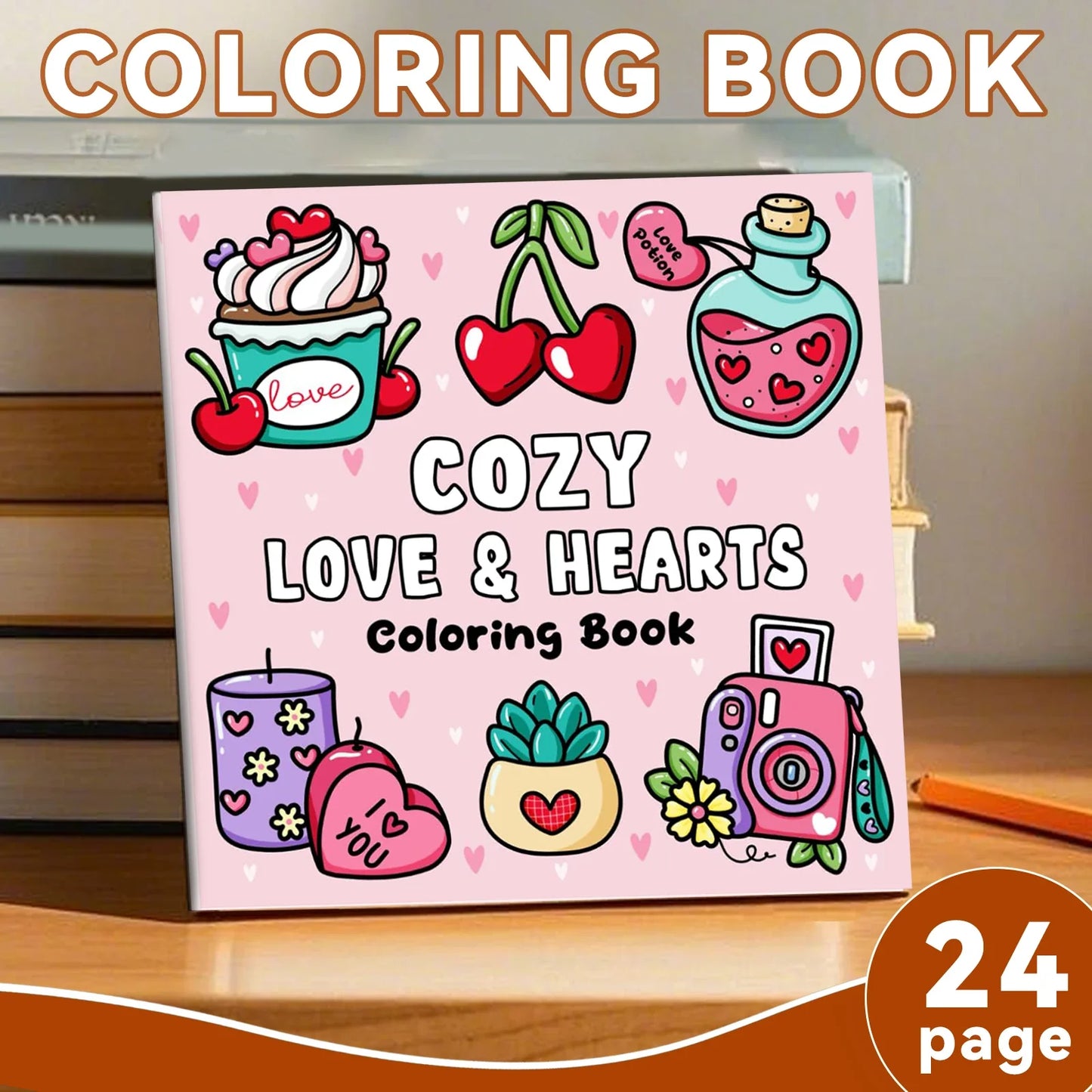 Cozy Love Hearts Coloring Book - Relaxing Adult Doodle & Graffiti Art Activity Book for Stress Relief and Creativity