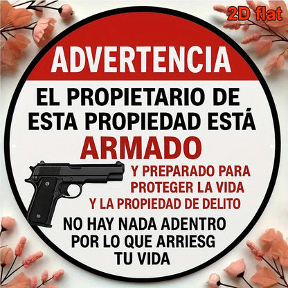Armed Homeowner Warning Sign - Vintage Round Aluminum Security Plaque in English & Spanish