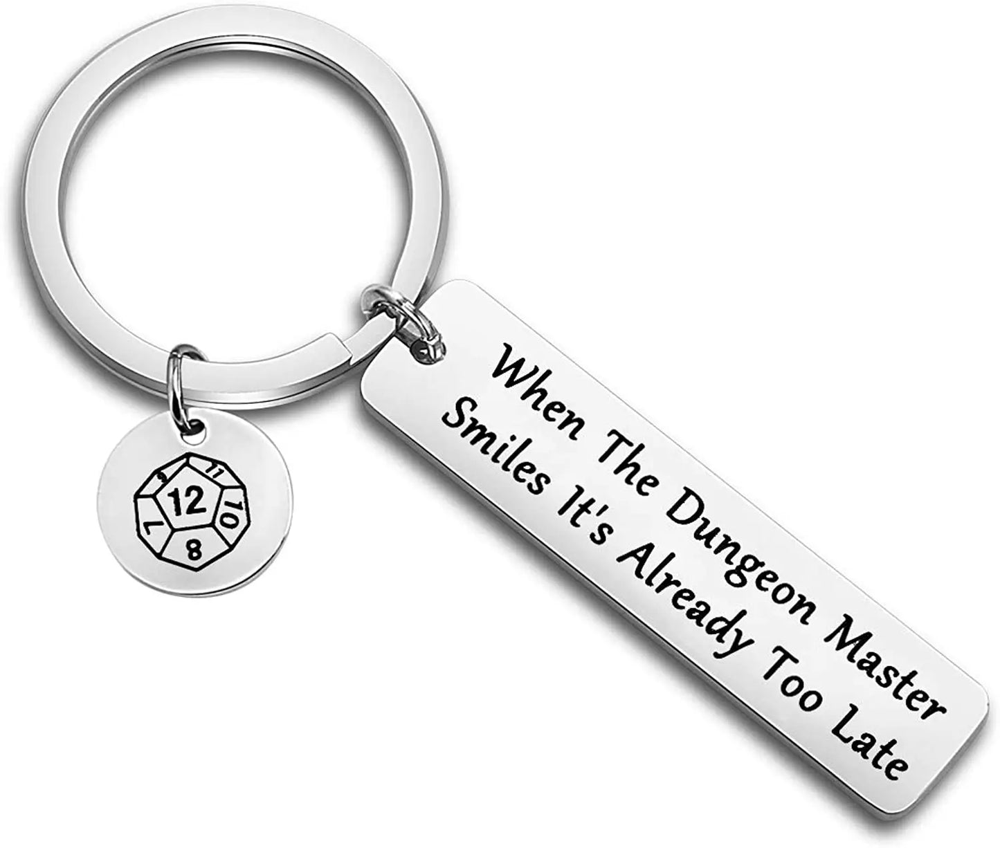 “When The Dungeon Master Smiles” Keychain – Funny DND Gift for Dungeon Master, D&D Gamer Boyfriend