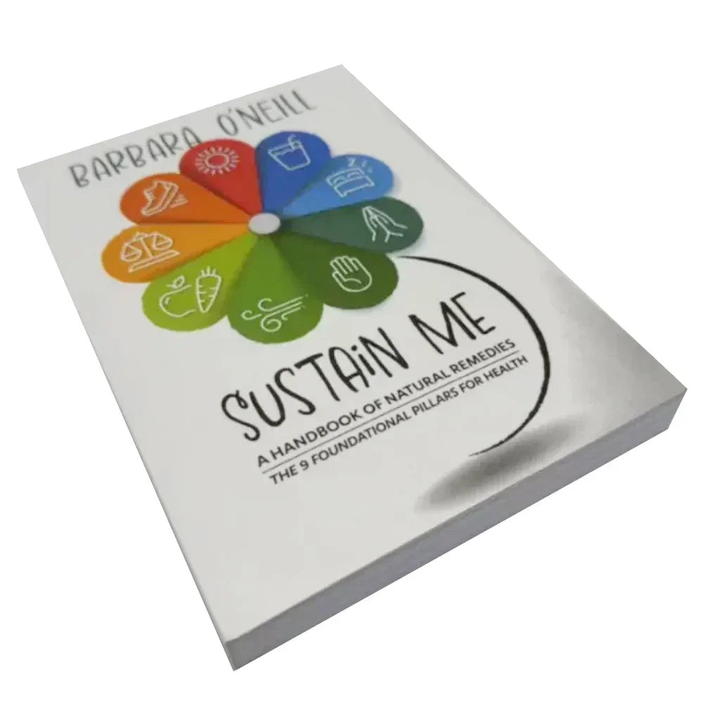 Sustain Me Handbook of Natural Remedies – Self-Healing & Microorganism Health Guide by Barbara O'Neill
