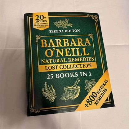 Herbal Remedies Lost Collection Book – Complete Guide to Natural Remedies for a Toxic-Free Lifestyle and Well-Being