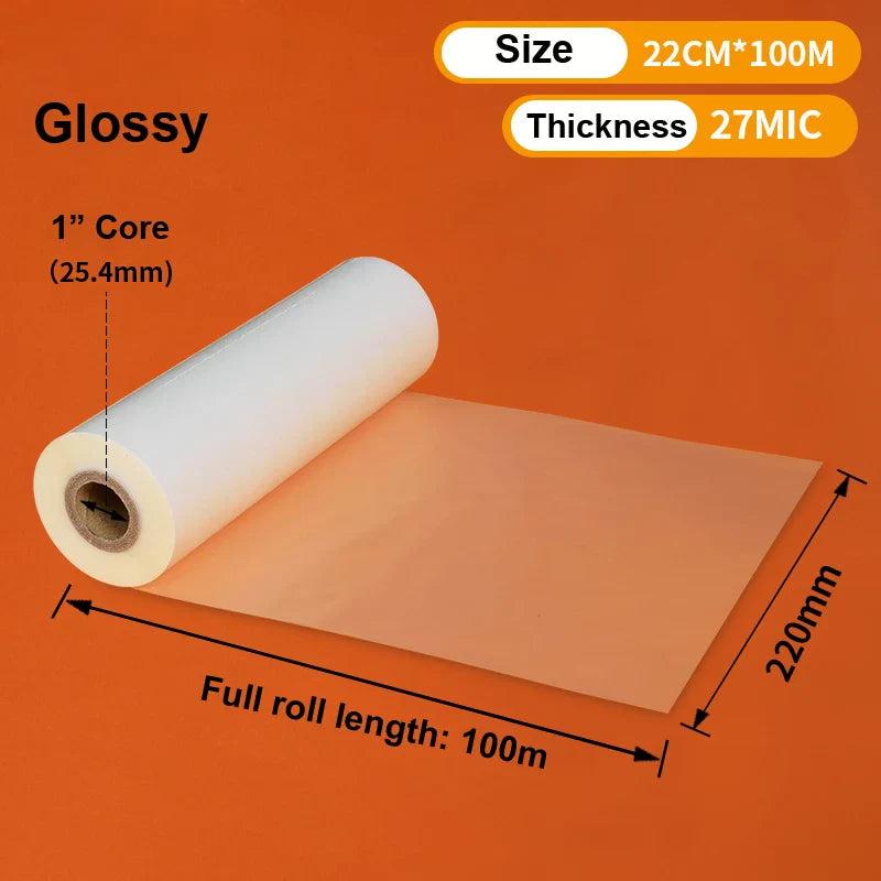 Satin Matt & Glossy Laminating Film – 220mm x 100M, 25-28 Mic, 1" Core for Hot Roll Laminator (BOPP)