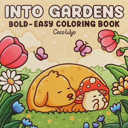 Into the Garden Coloring Book for Adults & Teens - Bold & Simple Designs with Plants, Flowers & Cute Animals