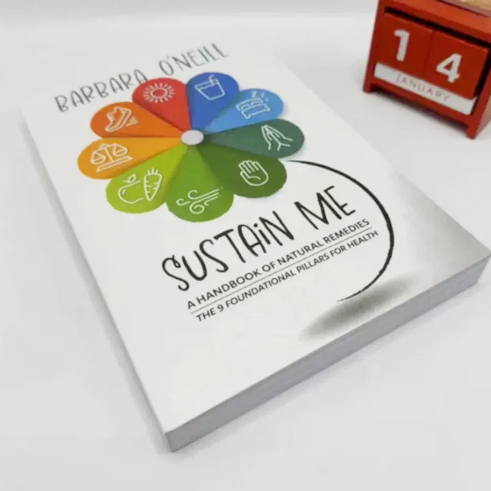 Sustain Me Handbook of Natural Remedies – Self-Healing & Microorganism Health Guide by Barbara O'Neill